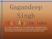 Gagandeep Singh_High Aspirations