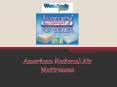 American National Air Mattresses PowerPoint PPT Presentation