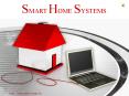 Smart Home Systems- Get Ready For Total Control Over Your Home PowerPoint PPT Presentation