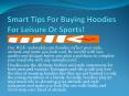 Smart tips for buying hoodies for leisure or sports!