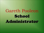 Gareth Pooleon School Administrator