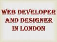 Web Developer and Designer in London PowerPoint PPT Presentation