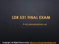 LDR 531 Final Exam Latest University of Phoenix PowerPoint PPT Presentation