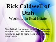 Rick Caldwell of Utah Working in Real Estate