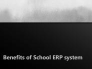 Benefits of School ERP system