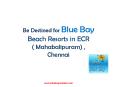 Beach Resorts in ECR, Chennai PowerPoint PPT Presentation