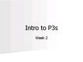 Intro to P3s PowerPoint PPT Presentation