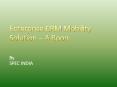 Enterprise CRM Mobility Solution – A Boon PowerPoint PPT Presentation