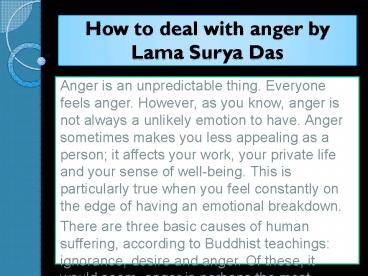 How to deal with anger by Lama Surya Das