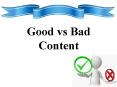 Good vs Bad content PowerPoint PPT Presentation