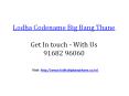 Lodha Codename Big Bang Thane - Pre Launch PowerPoint PPT Presentation