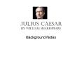 Julius Caesar by WILLIAM Shakespeare PowerPoint PPT Presentation