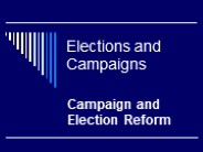 Elections and Campaigns