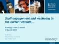 Staff engagement and wellbeing in the current climate PowerPoint PPT Presentation
