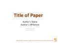 Title of Paper PowerPoint PPT Presentation