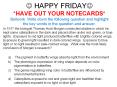 ? HAPPY FRIDAY? *HAVE OUT YOUR NOTECARDS* Bellwork: Write down the following question and highlight the key words in the question and answer. PowerPoint PPT Presentation