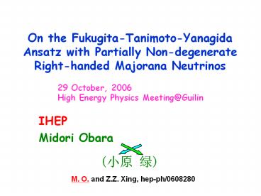 On%20the%20Fukugita-Tanimoto-Yanagida%20Ansatz%20with%20Partially%20Non-degenerate%20Right-handed%20Majorana%20Neutrinos