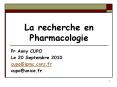 La recherche en Pharmacologie PowerPoint PPT Presentation
