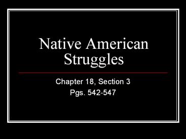 Native American Struggles