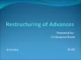 Restructuring of Advances PowerPoint PPT Presentation