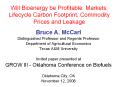 Will Bioenergy be Profitable: Markets, Lifecycle Carbon Footprint, Commodity Prices and Leakage PowerPoint PPT Presentation