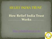 How Relief India Trust Works