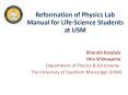 Reformation of Physics Lab Manual for Life-Science Students at USM PowerPoint PPT Presentation