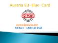 Austria EU-Blue-Card | Migrate to Austria PowerPoint PPT Presentation