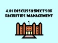 4.01 Discuss aspects of facilities management PowerPoint PPT Presentation