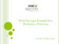 Web Design Trends For Website’s Success PowerPoint PPT Presentation