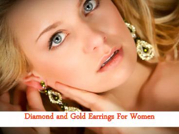 Exquisite Diamond and Gold Earrings for Women