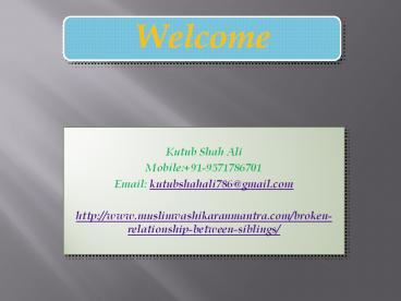 Broke Your Limits and Make Your Relationship with Easy Tips +91-9571786701