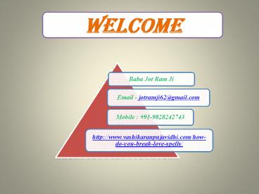 How Do You Break Love Spells +91-9828242743
