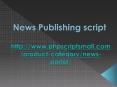 Readymade Open Source PHP News Portal Script PowerPoint PPT Presentation