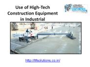 Use of High-Tech Construction Equipment in Industrial