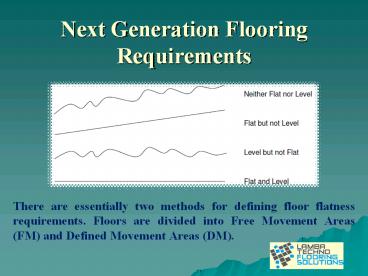 Next Generation Flooring Requirements