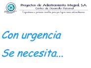 SE NECESITA CON URGENCIA