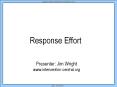 Response Effort PowerPoint PPT Presentation