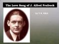The Love Song of J. Alfred Prufrock PowerPoint PPT Presentation