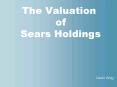 The Valuation of Sears Holdings PowerPoint PPT Presentation