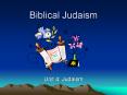 Biblical Judaism PowerPoint PPT Presentation
