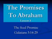 The%20Promises%20To%20Abraham%20Lesson%203