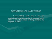 DEFINITION OF HATE CRIME