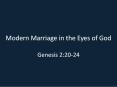 Modern Marriage in the Eyes of God PowerPoint PPT Presentation