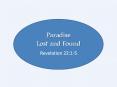 Paradise Lost and Found PowerPoint PPT Presentation