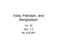 India, Pakistan, and Bangladesh PowerPoint PPT Presentation