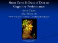 Short Term Effects of Diet on Cognitive Performance PowerPoint PPT Presentation