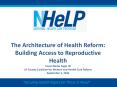 The%20Architecture%20of%20Health%20Reform: PowerPoint PPT Presentation