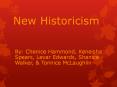 New Historicism PowerPoint PPT Presentation