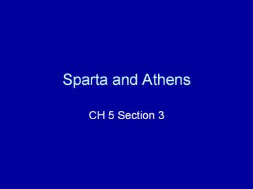 Sparta and Athens